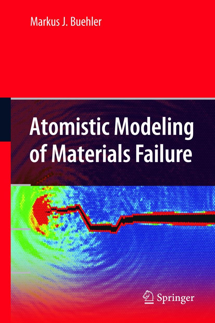 Vorderes Coverbild Atomistic Modeling of Materials Failure
