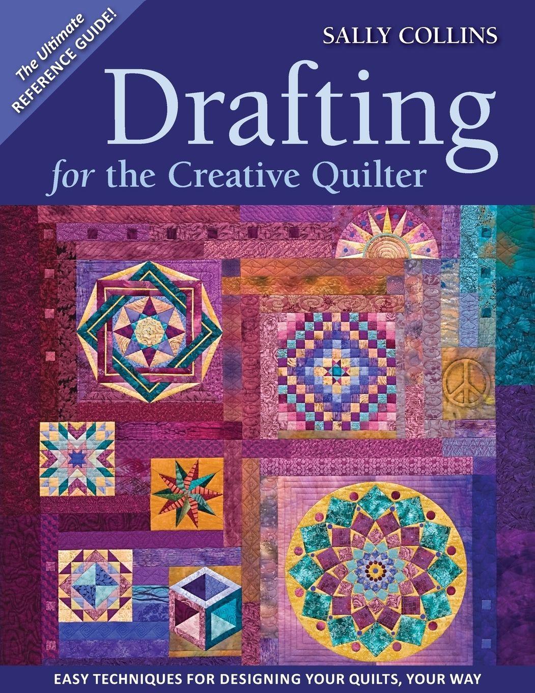 Vorderes Coverbild Drafting for the Creative Quilter
