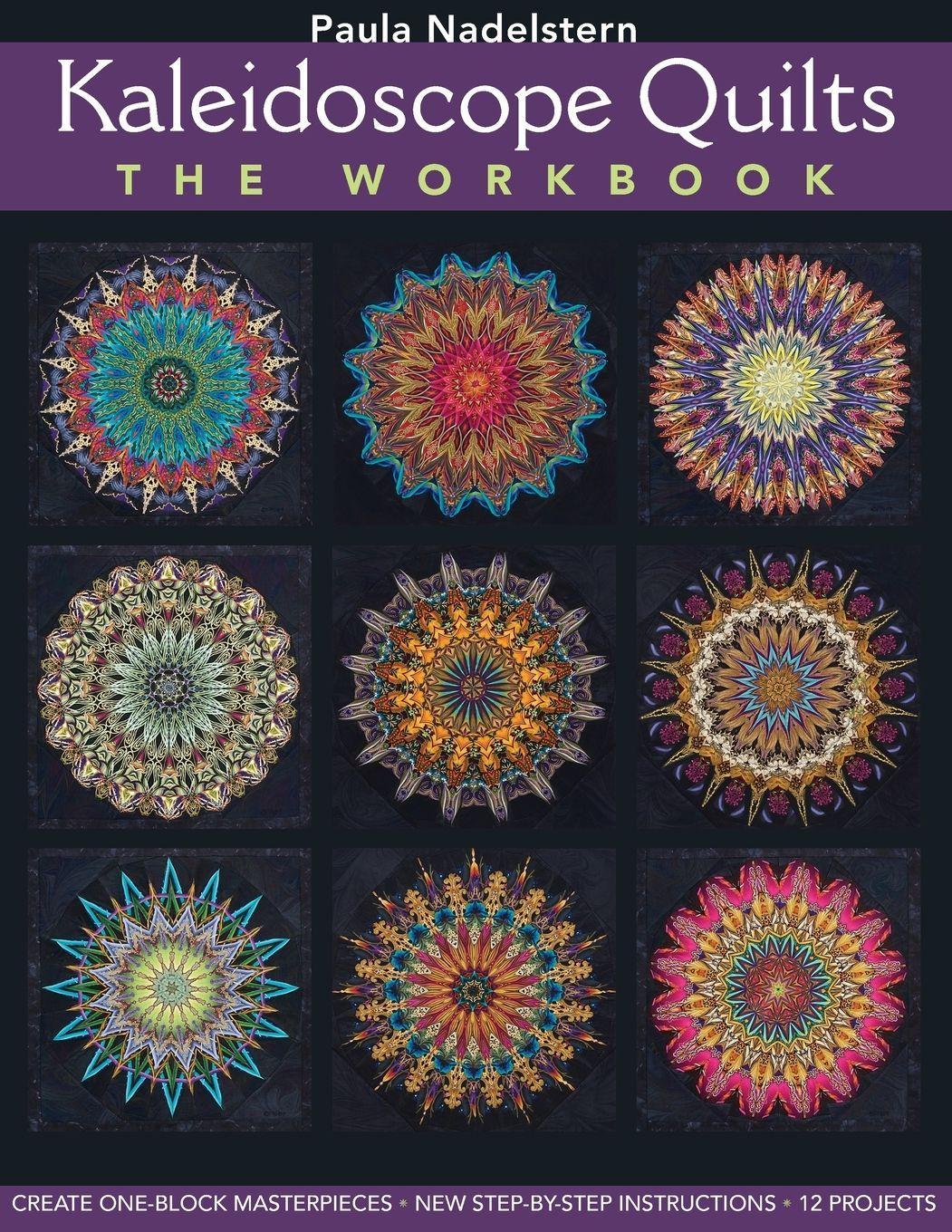 Vorderes Coverbild Kaleidoscope Quilts-The Workbook - Print-On-Demand Edition