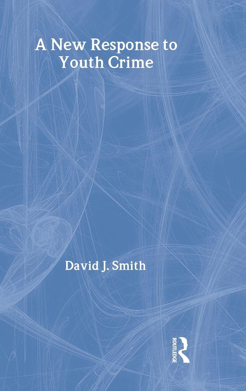 Vorderes Coverbild A New Response to Youth Crime