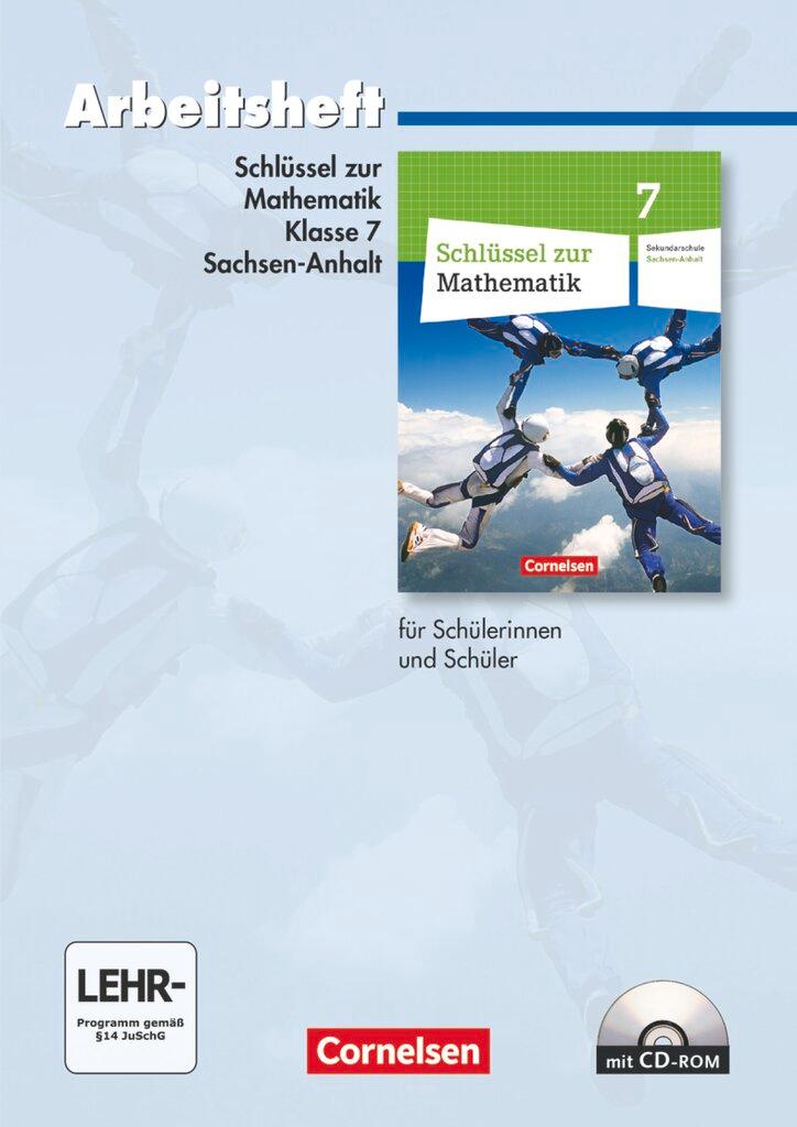 Vorderes Coverbild Schlüssel zur Mathematik 7. Schuljahr. Arbeitsheft mit eingelegten Lösungen und CD-ROM. Sekundarschule Sachsen-Anhalt
