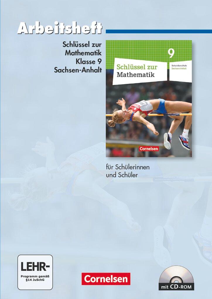 Vorderes Coverbild Schlüssel zur Mathematik 9. Schuljahr. Arbeitsheft mit eingelegten Lösungen und CD-ROM. Sekundarschule Sachsen-Anhalt