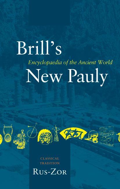 Vorderes Coverbild Brill's New Pauly, Classical Tradition, Volume V (Rus-Zor)