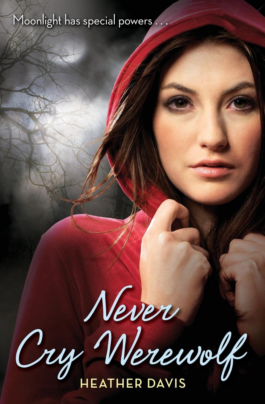 Vorderes Coverbild Never Cry Werewolf