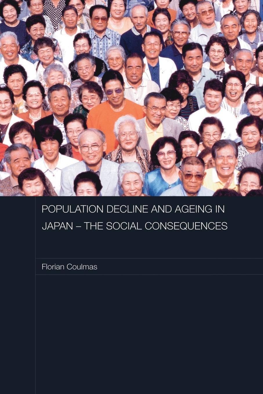 Vorderes Coverbild Population Decline and Ageing in Japan - The Social Consequences