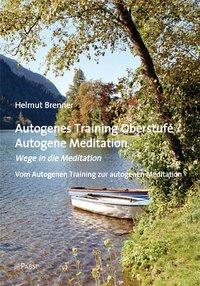 Vorderes Coverbild Autogenes Training Oberstufe / Autogene Meditation