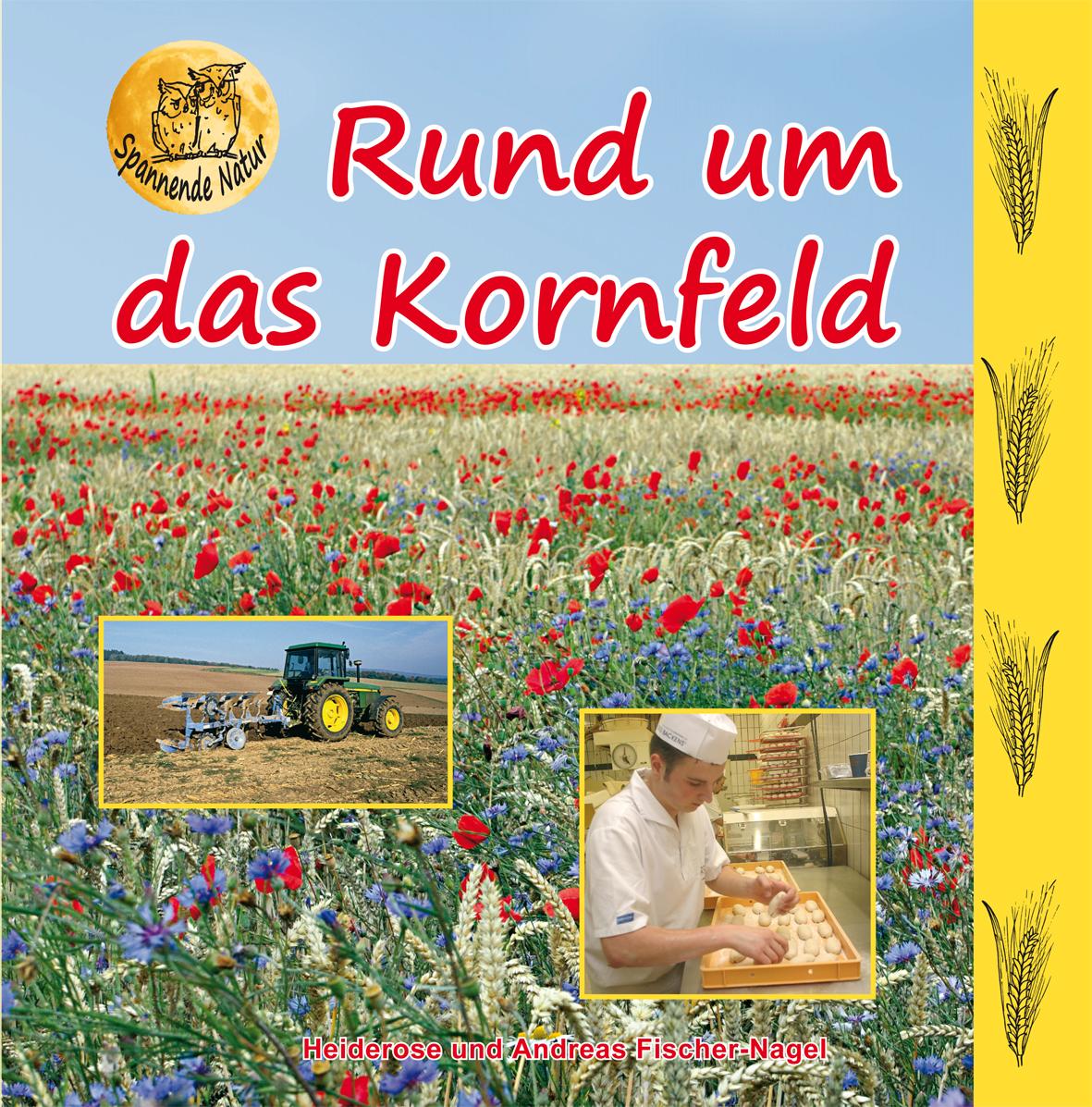 Vorderes Coverbild Rund um das Kornfeld