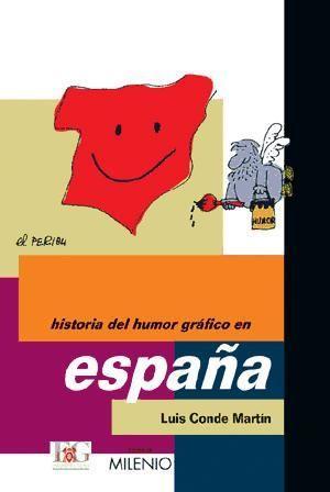 Vorderes Coverbild Historia del humor gráfico en España