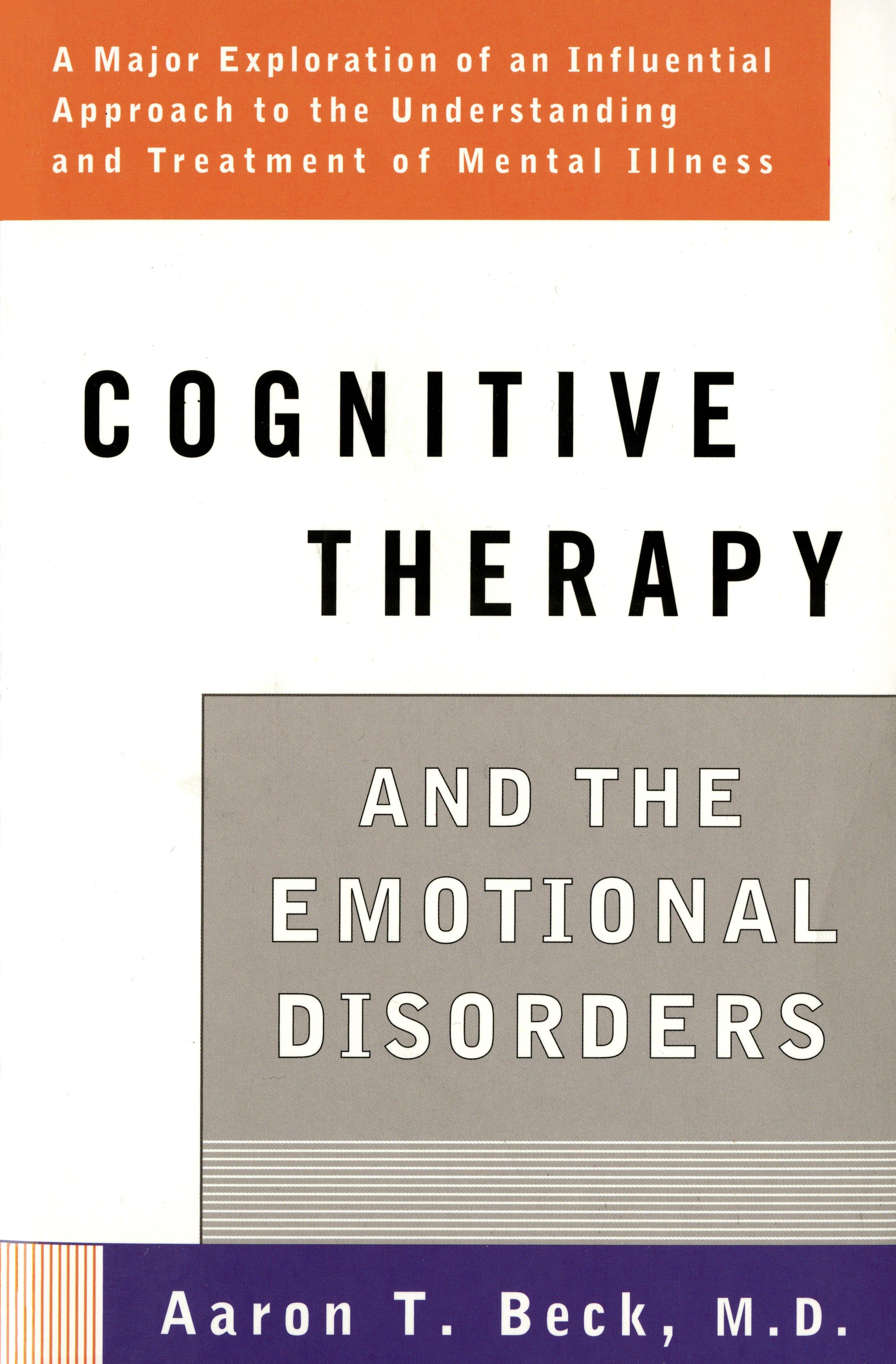 Vorderes Coverbild Cognitive Therapy and the Emotional Disorders