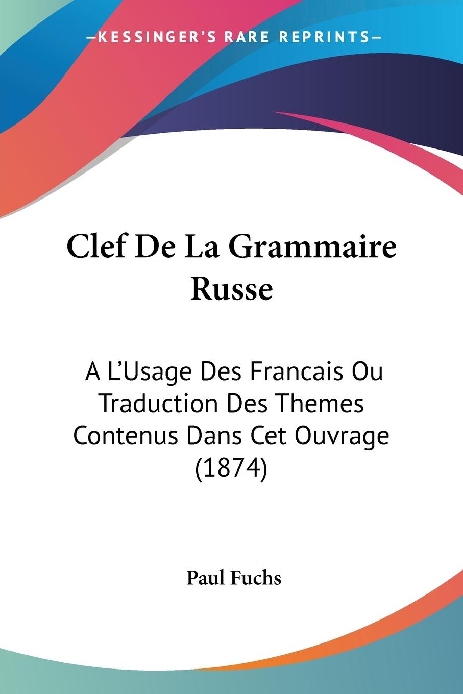 Vorderes Coverbild Clef De La Grammaire Russe