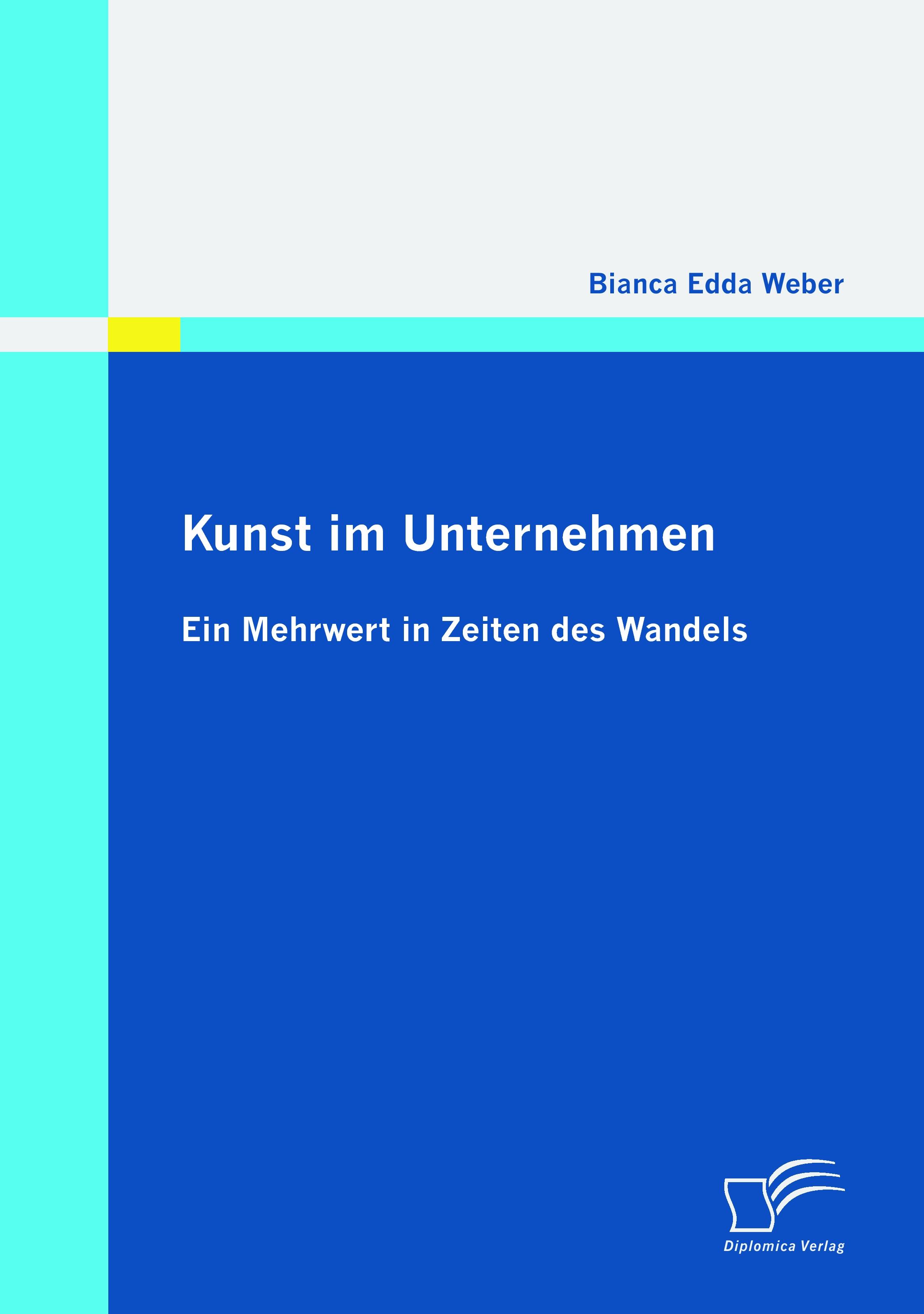 Vorderes Coverbild Kunst im Unternehmen: Ein Mehrwert in Zeiten des Wandels