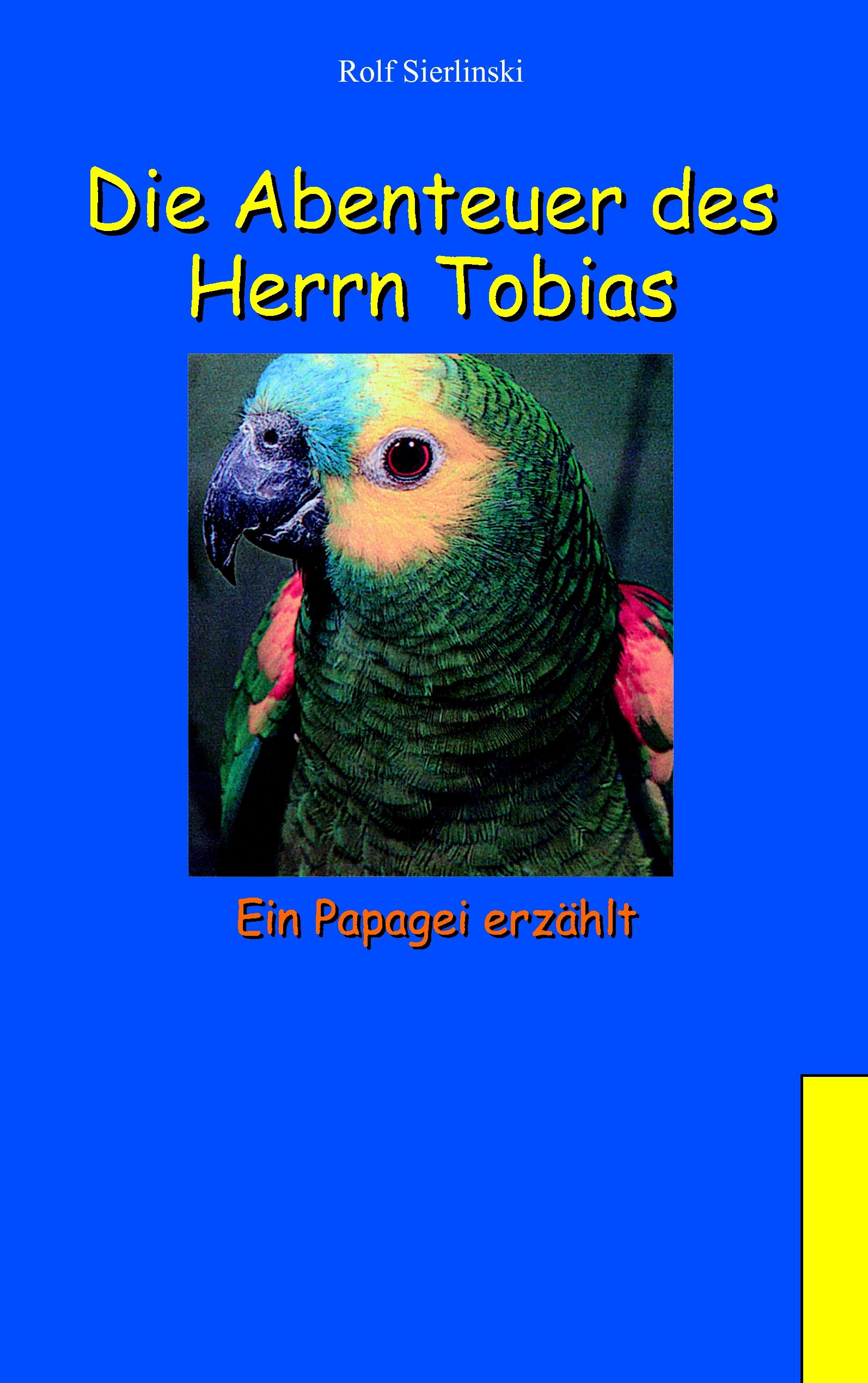 Vorderes Coverbild Die Abenteuer des Herrn Tobias