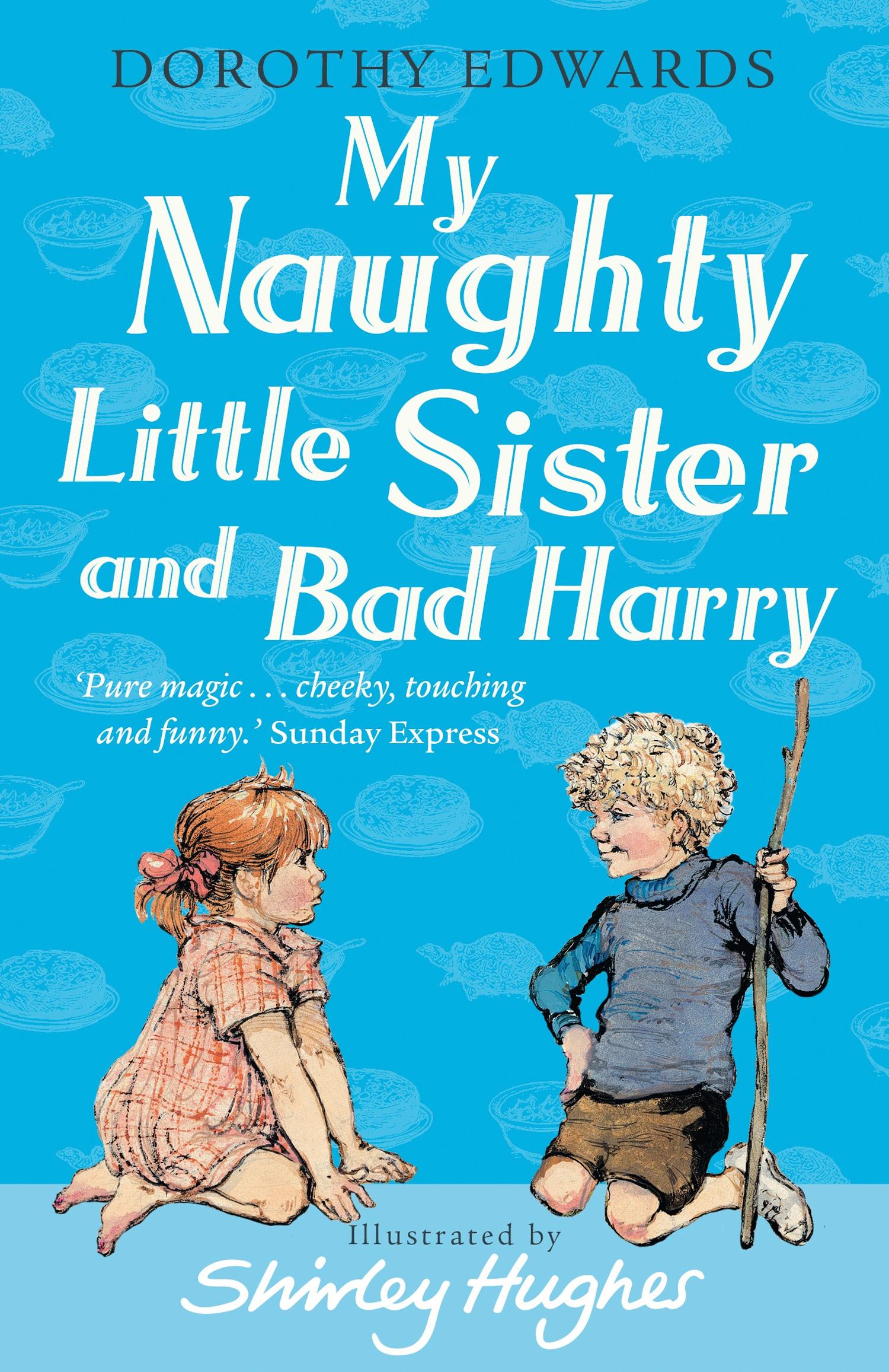 Vorderes Coverbild My Naughty Little Sister and Bad Harry