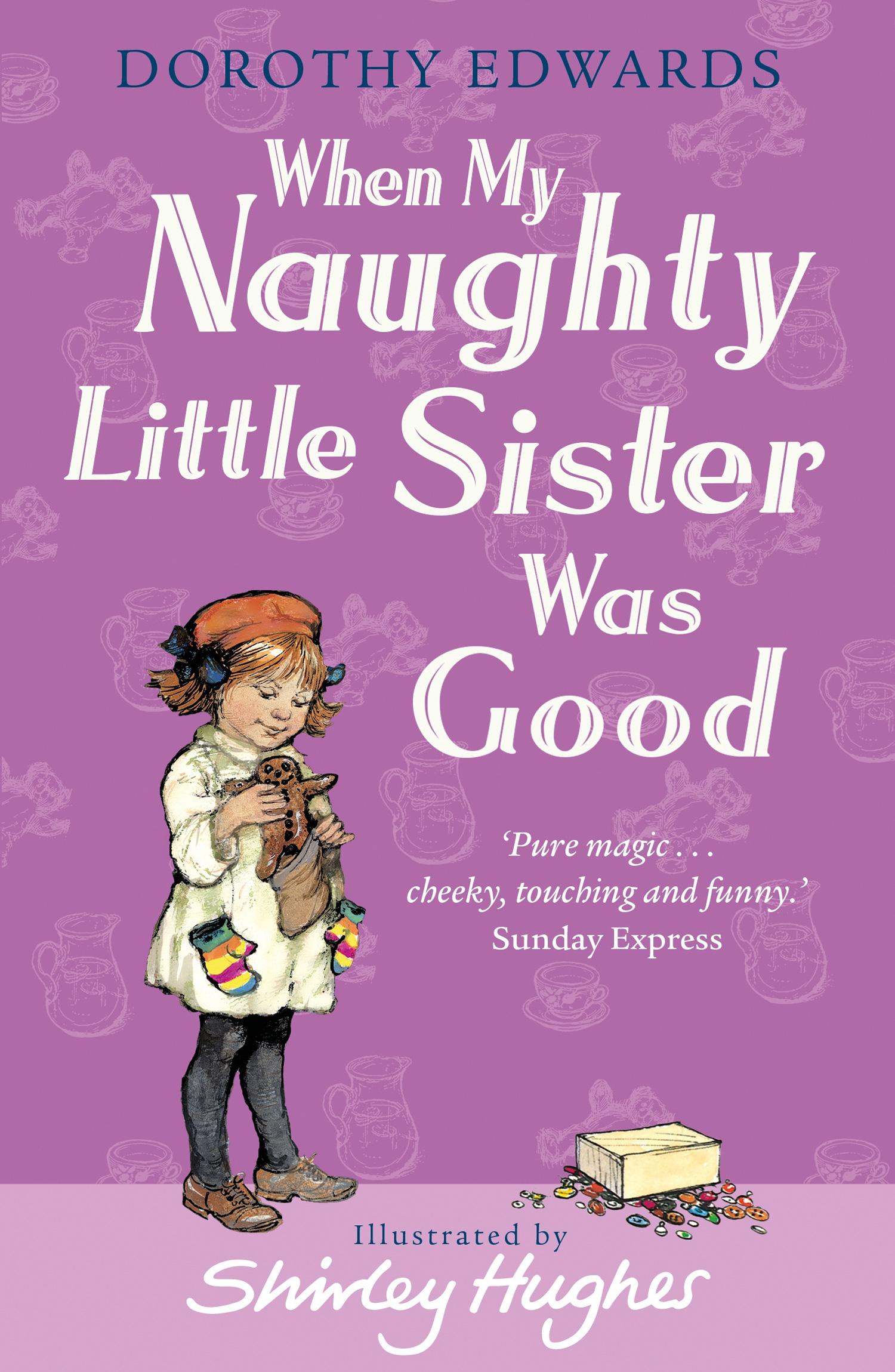 Vorderes Coverbild When My Naughty Little Sister Was Good