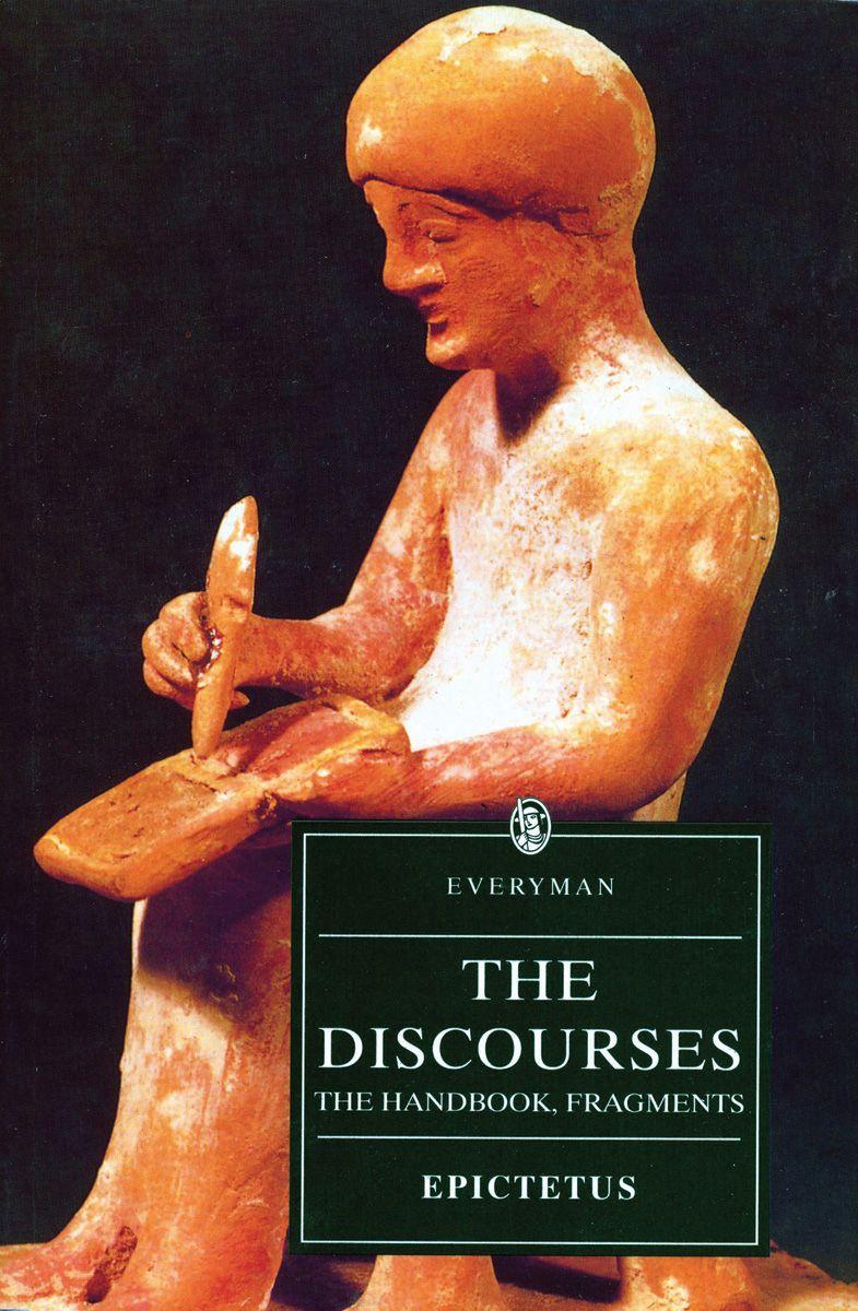 Vorderes Coverbild The Discourses of Epictetus: The Handbook, Fragments