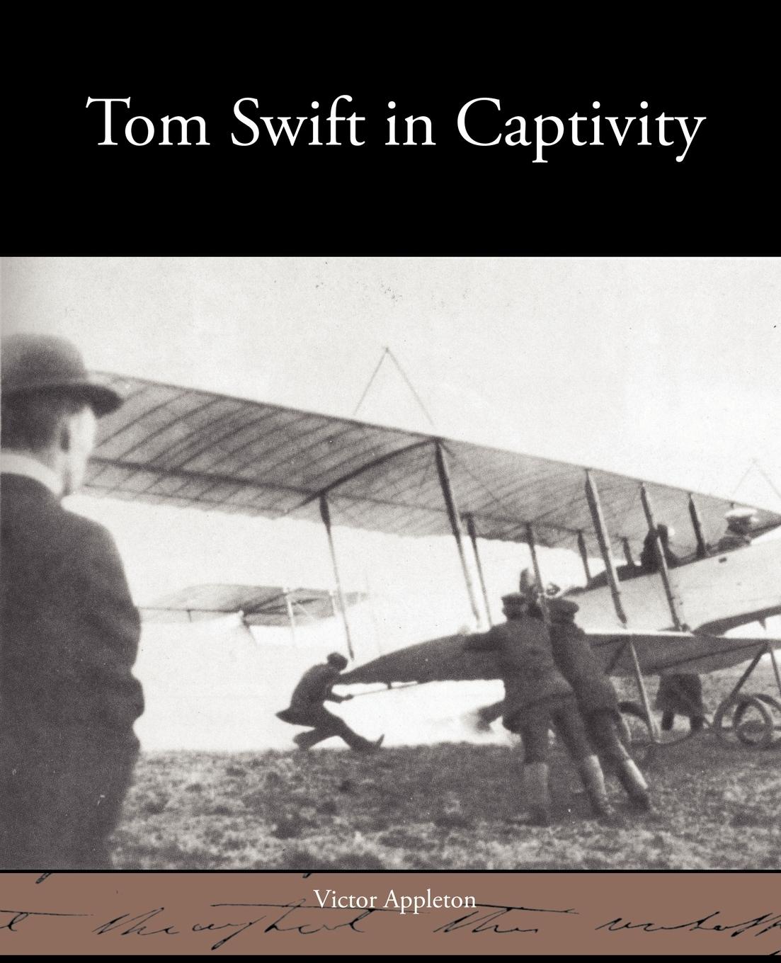Vorderes Coverbild Tom Swift in Captivity