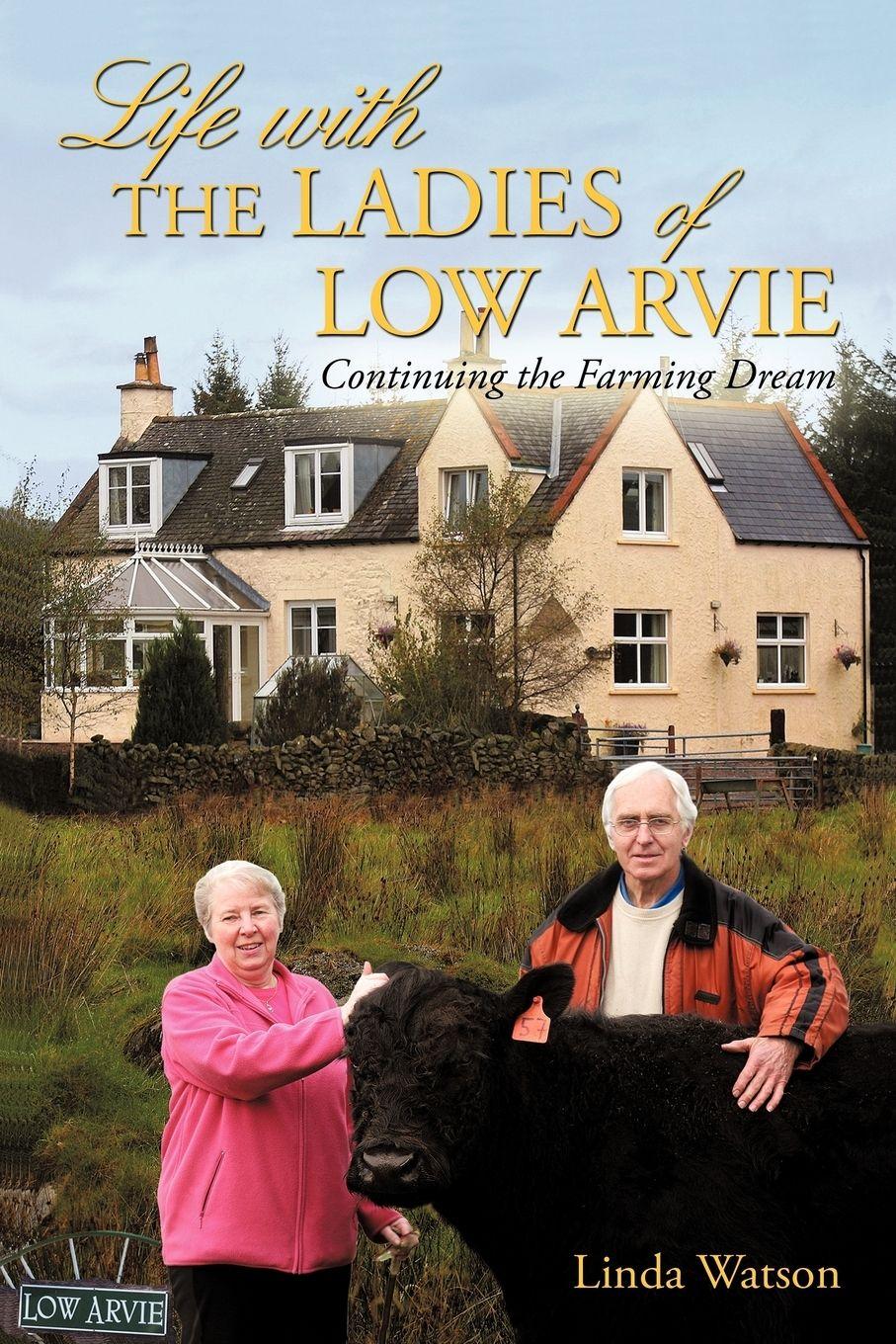 Vorderes Coverbild Life with the Ladies of Low Arvie