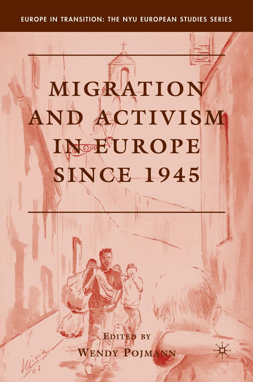 Vorderes Coverbild Migration and Activism in Europe Since 1945