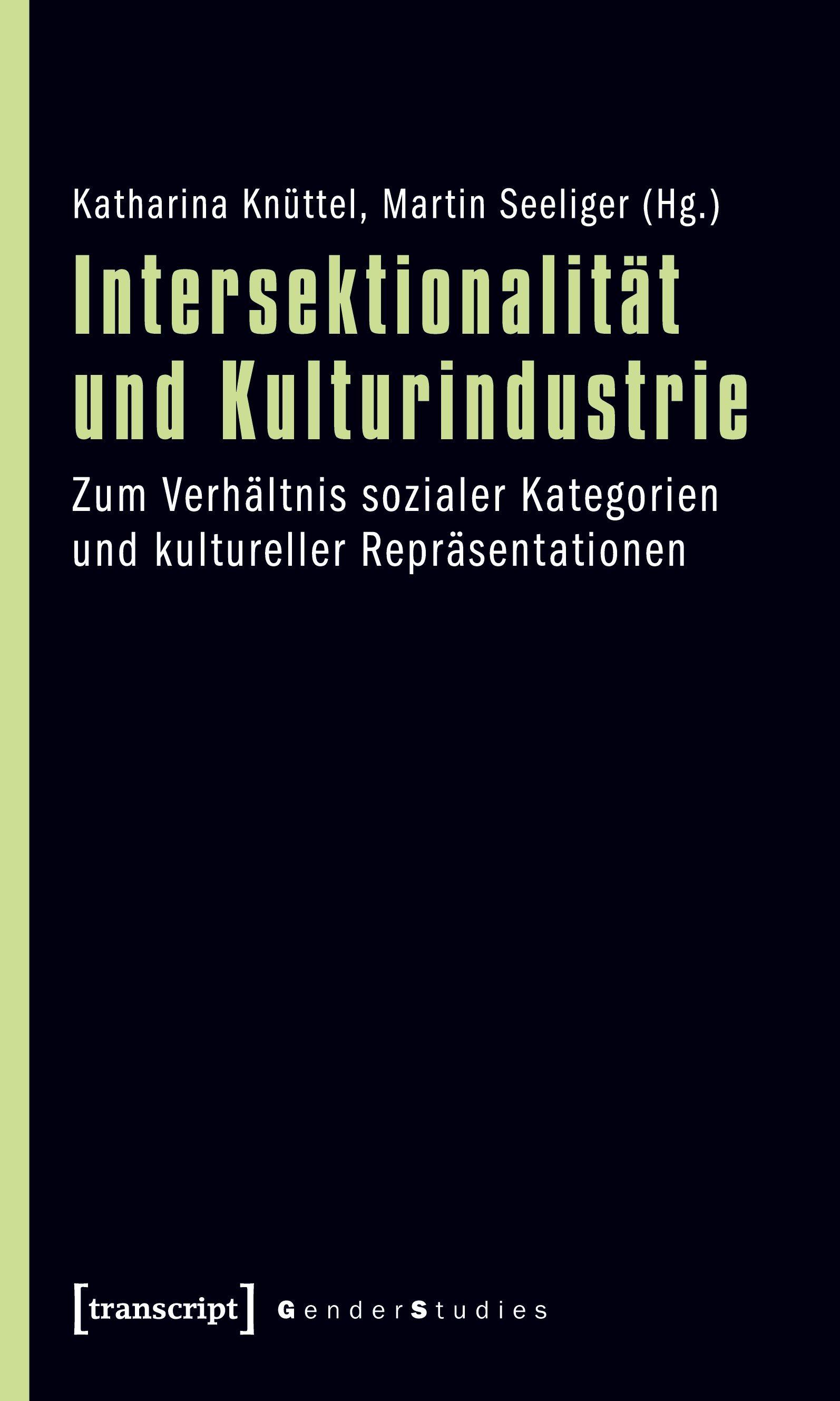Vorderes Coverbild Intersektionalität und Kulturindustrie