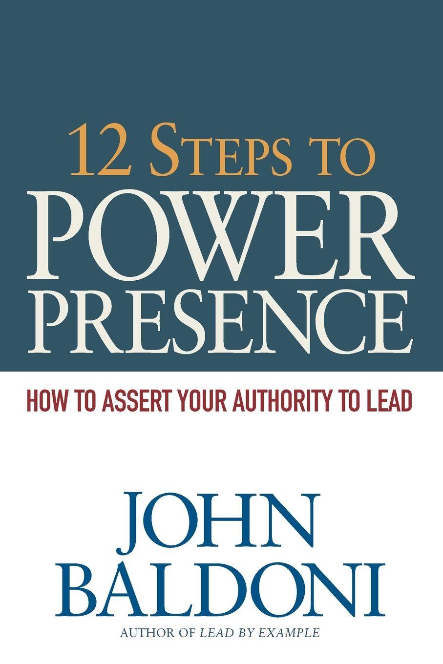 Vorderes Coverbild The 12 Steps to Power Presence
