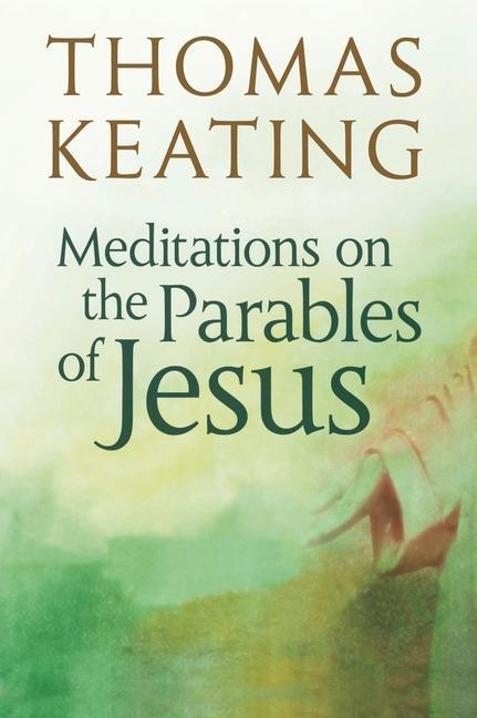 Vorderes Coverbild Meditations on the Parables of Jesus