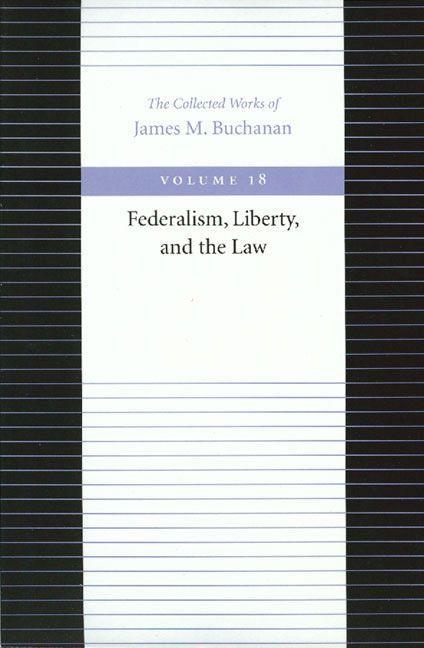 Vorderes Coverbild Federalism, Liberty, and the Law