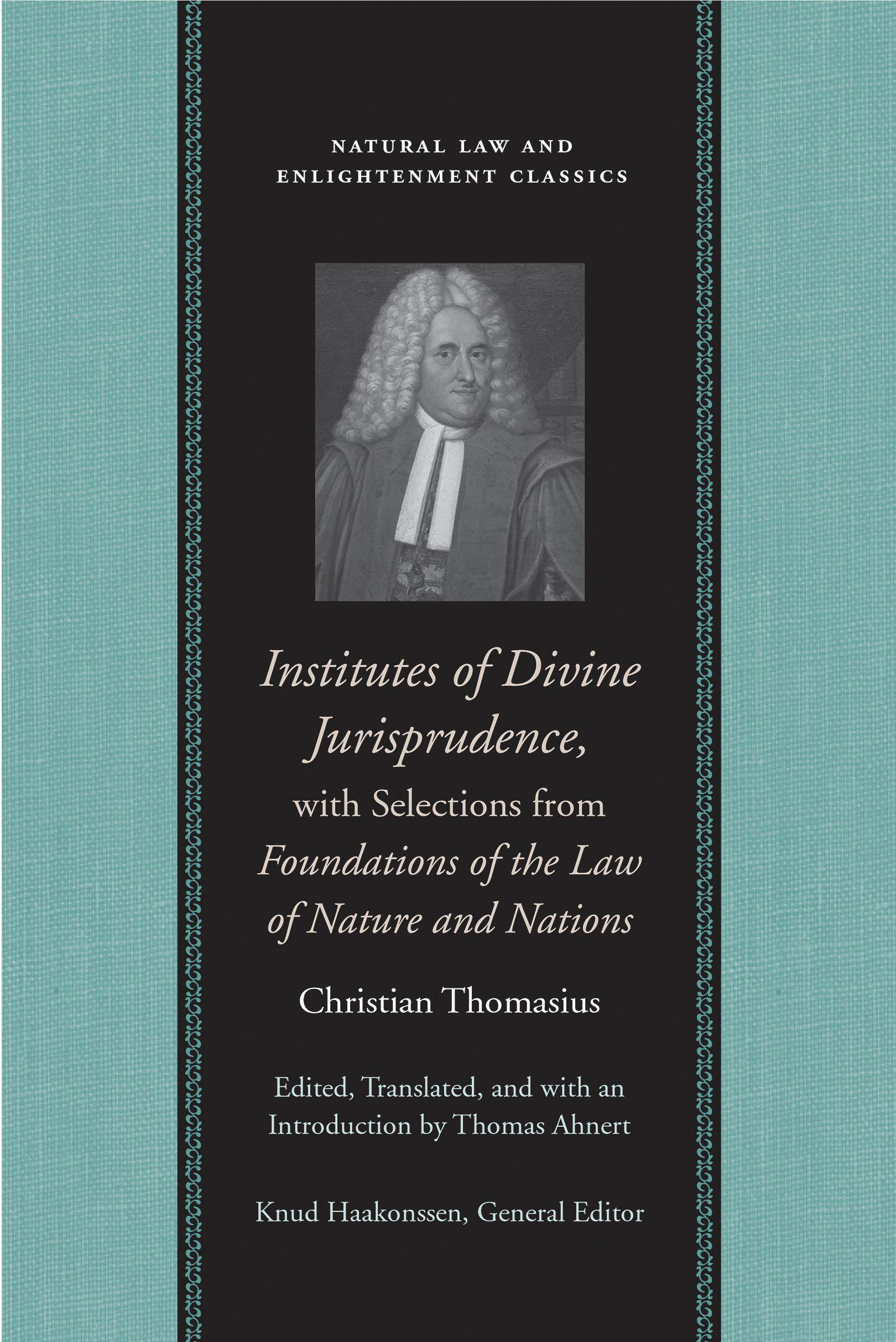 Vorderes Coverbild Institutes of Divine Jurisprudence, with Selections from Foundations of the Law of Nature and Nations