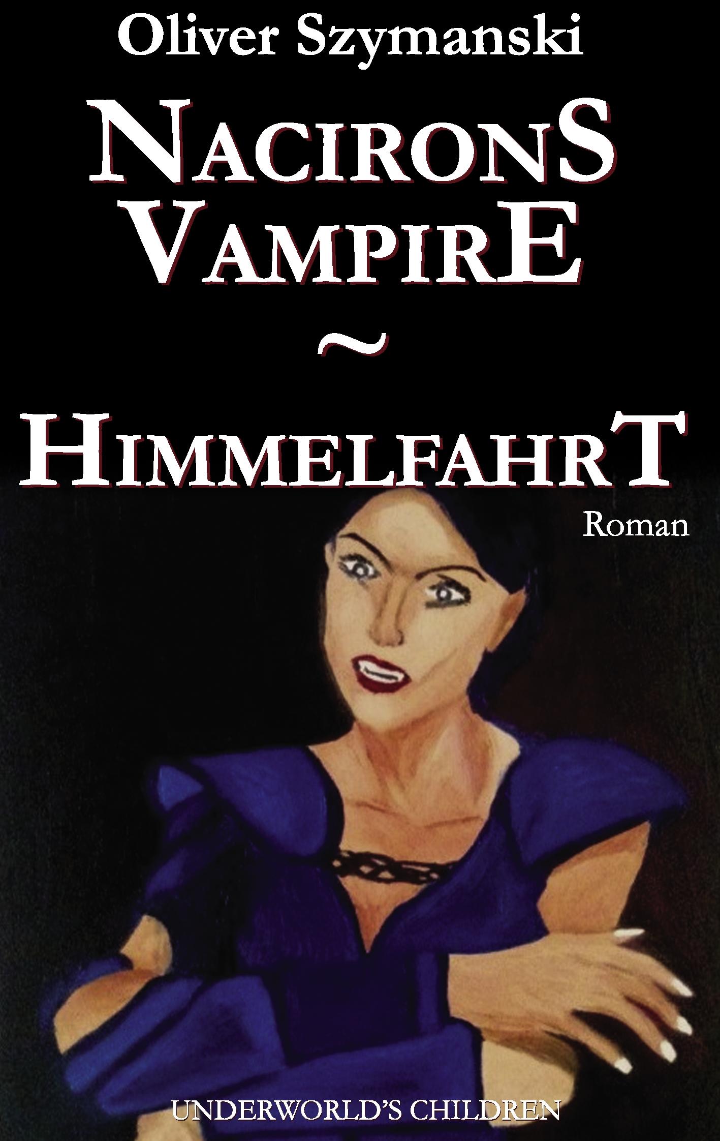Vorderes Coverbild Nacirons Vampire - Himmelfahrt