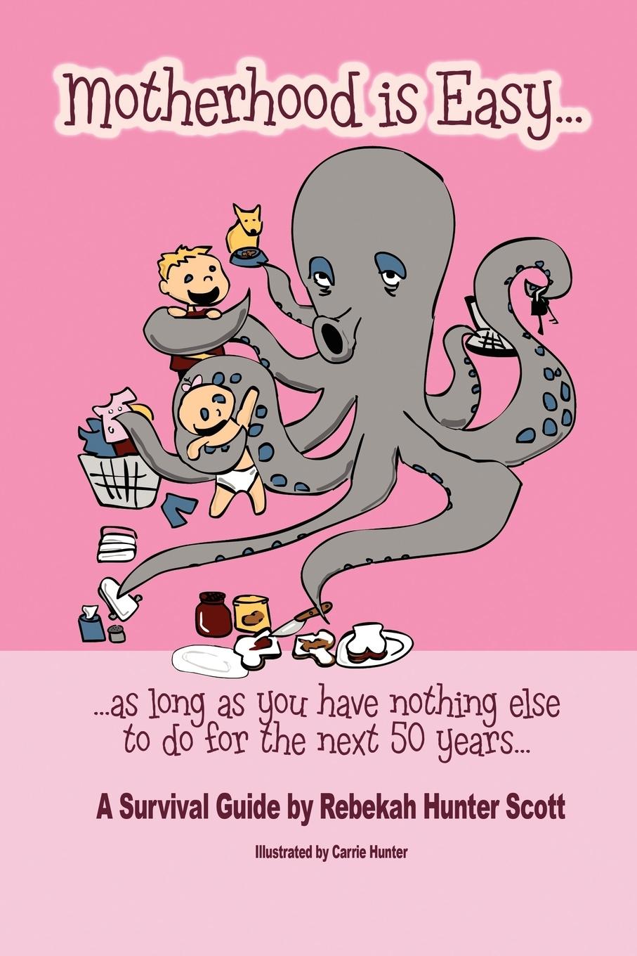 Vorderes Coverbild Motherhood Is Easy