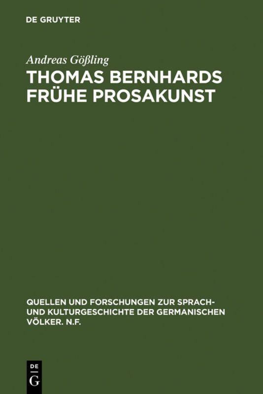 Vorderes Coverbild Thomas Bernhards frühe Prosakunst