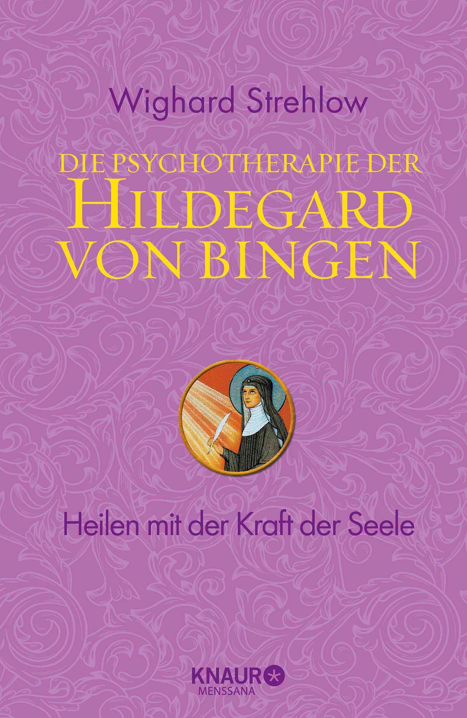 Vorderes Coverbild Die Psychotherapie der Hildegard von Bingen