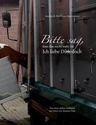 Vorderes Coverbild Bitte sag, dass das nicht wahr ist. Ich liebe Dich doch