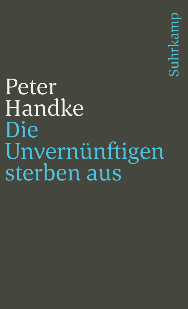 Vorderes Coverbild Die Unvernünftigen sterben aus