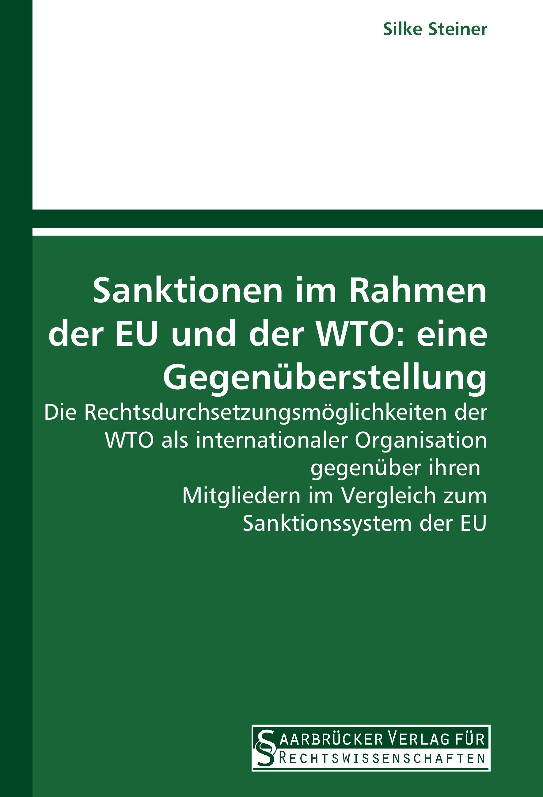 Vorderes Coverbild Sanktionen im Rahmen der EU und der WTO: eine Gegenüberstellung