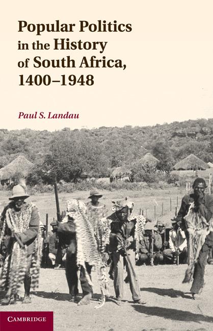 Vorderes Coverbild Popular Politics in the History of South Africa, 1400-1948