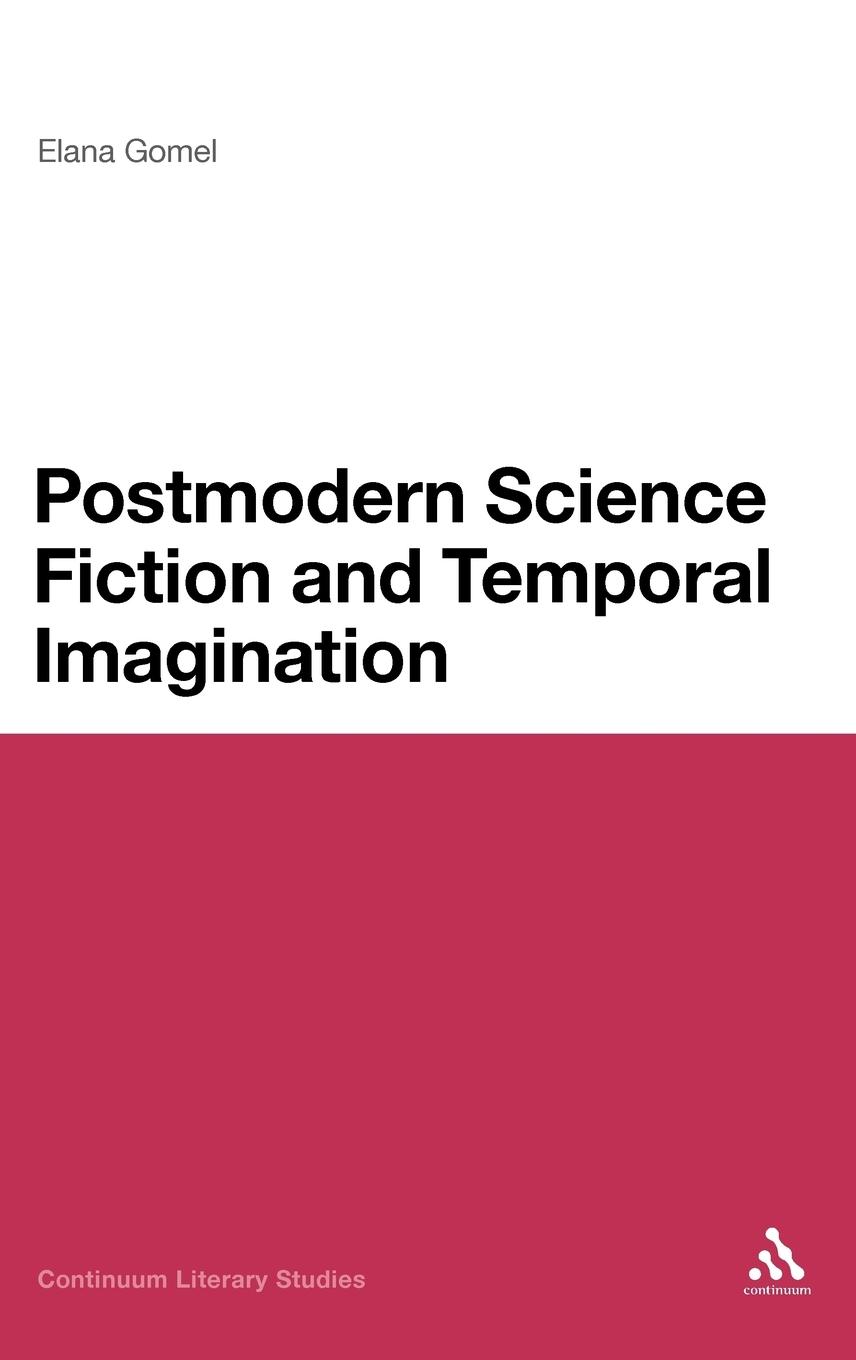 Vorderes Coverbild Postmodern Science Fiction and Temporal Imagination