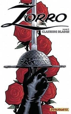 Vorderes Coverbild Zorro Year One Volume 2 Clashing Blades