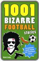 Vorderes Coverbild 1001 Bizarre Football Stories