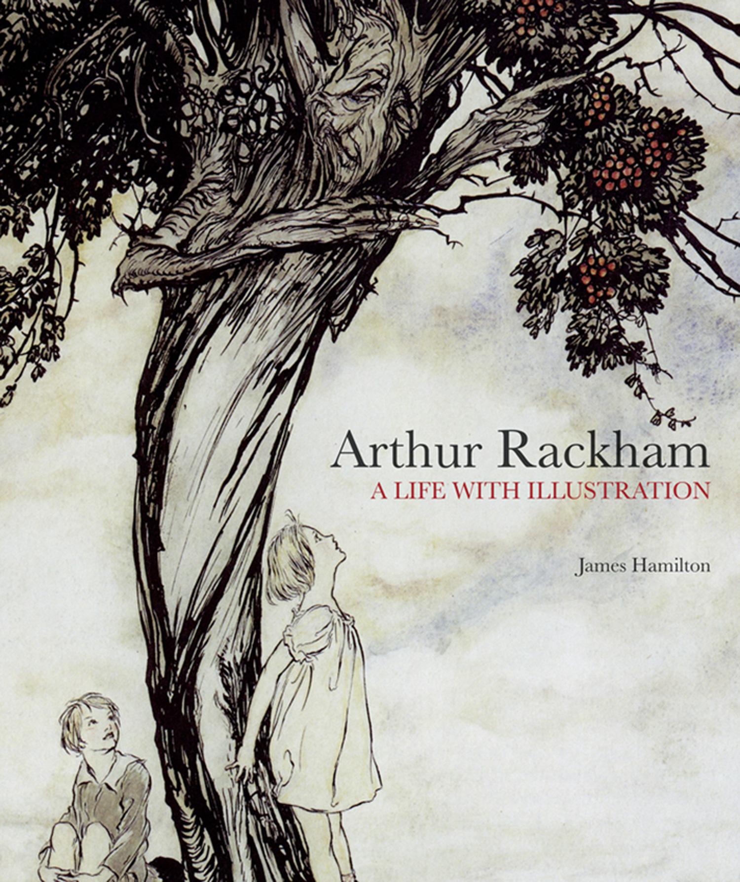 Vorderes Coverbild Arthur Rackham: A Life with Illustration