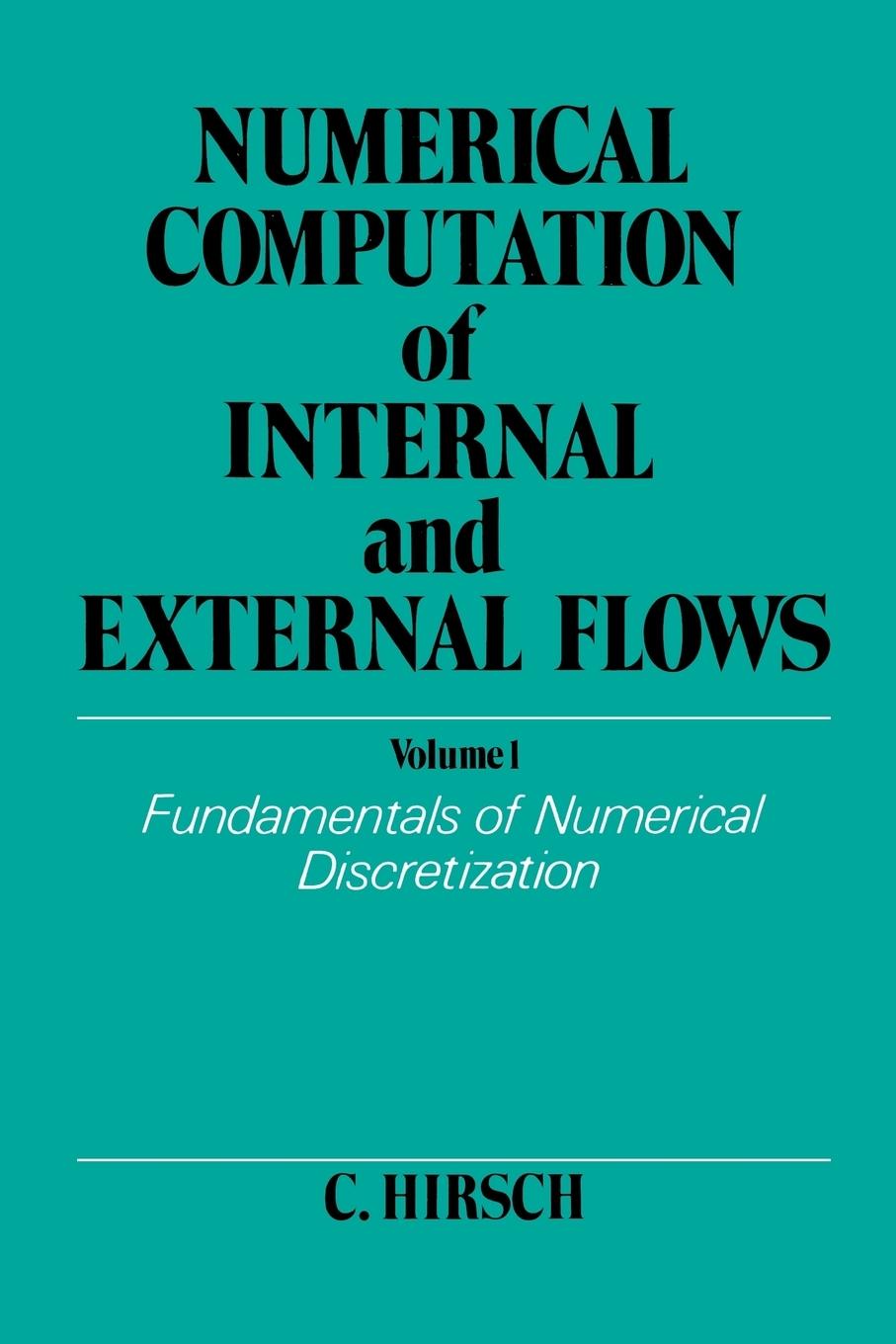 Vorderes Coverbild Numerical Computation of Internal and External Flows, Volume 1