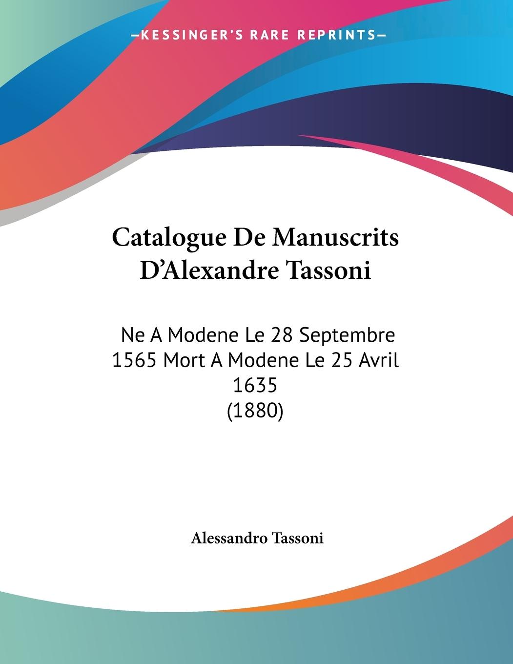 Vorderes Coverbild Catalogue De Manuscrits D'Alexandre Tassoni
