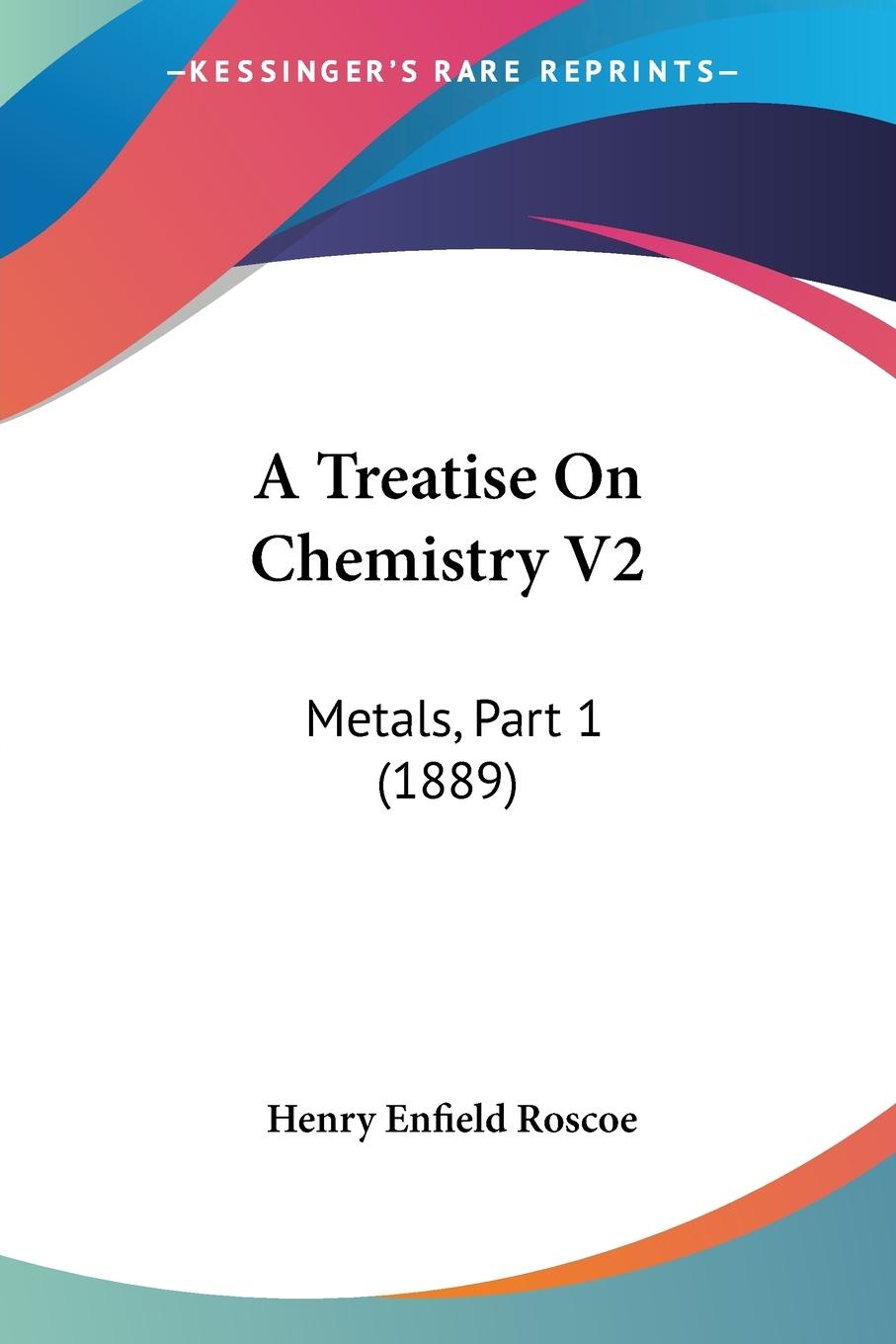 Vorderes Coverbild A Treatise On Chemistry V2