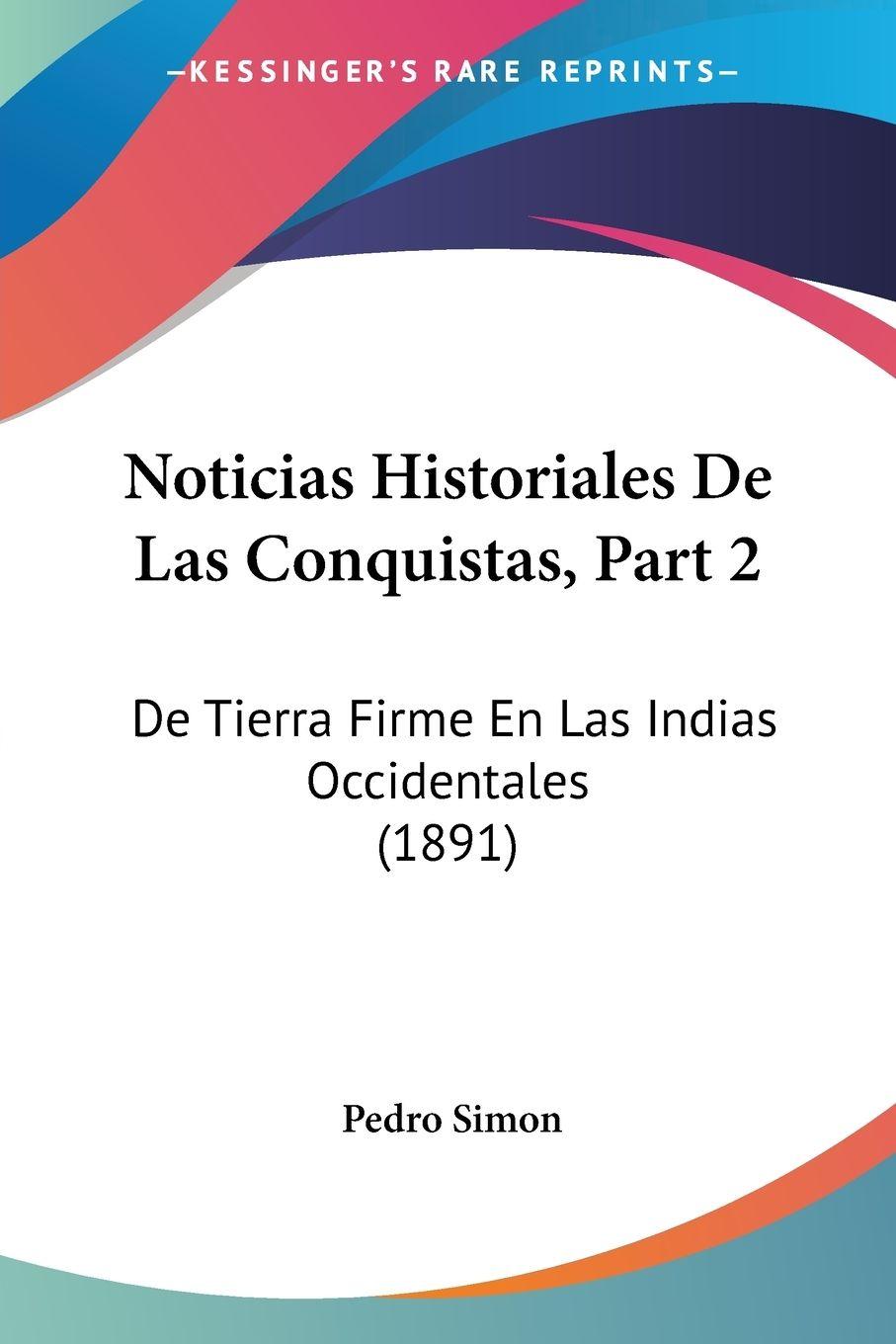 Vorderes Coverbild Noticias Historiales De Las Conquistas, Part 2