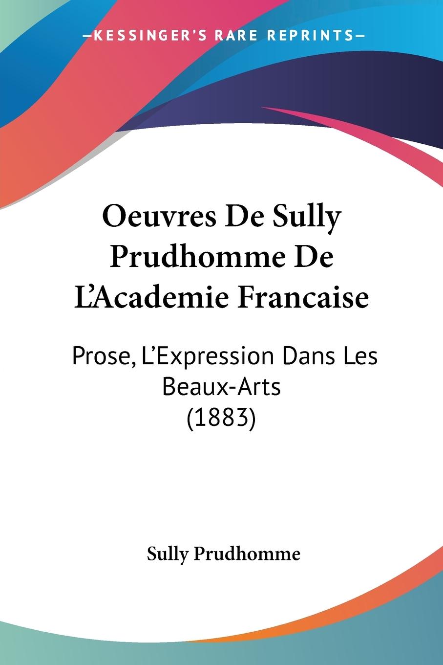 Vorderes Coverbild Oeuvres De Sully Prudhomme De L'Academie Francaise