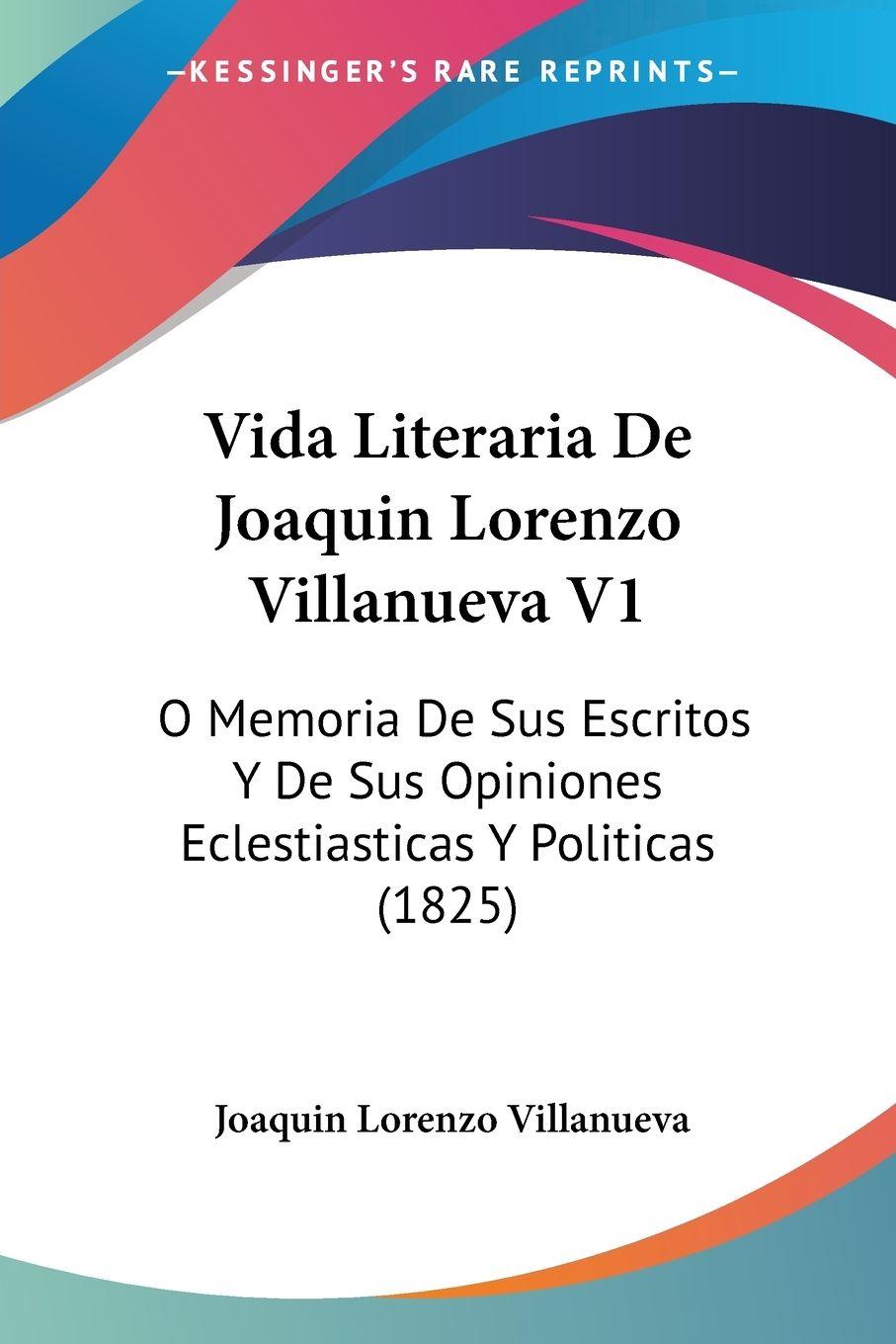 Vorderes Coverbild Vida Literaria De Joaquin Lorenzo Villanueva V1
