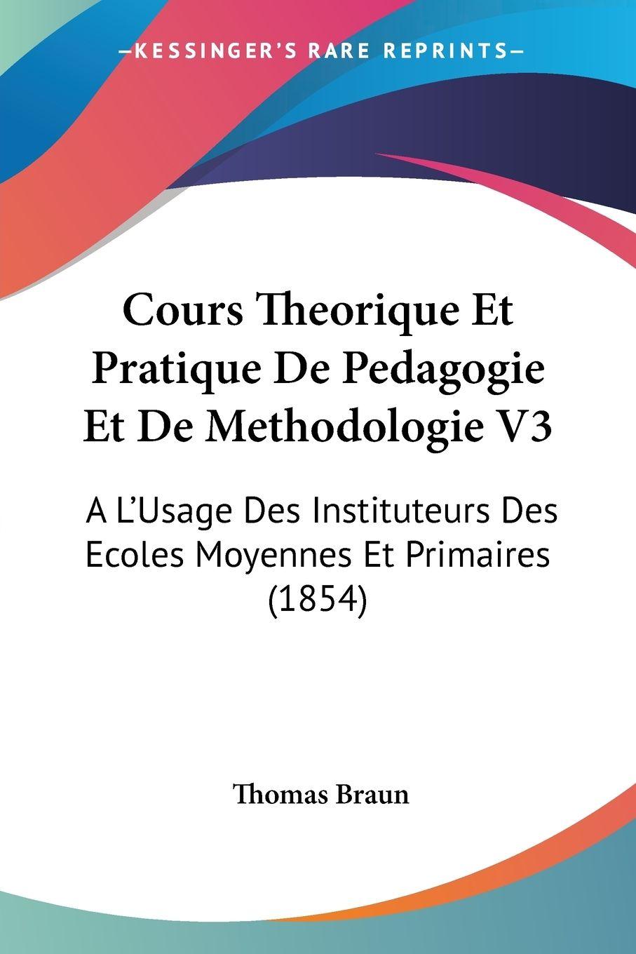 Vorderes Coverbild Cours Theorique Et Pratique De Pedagogie Et De Methodologie V3