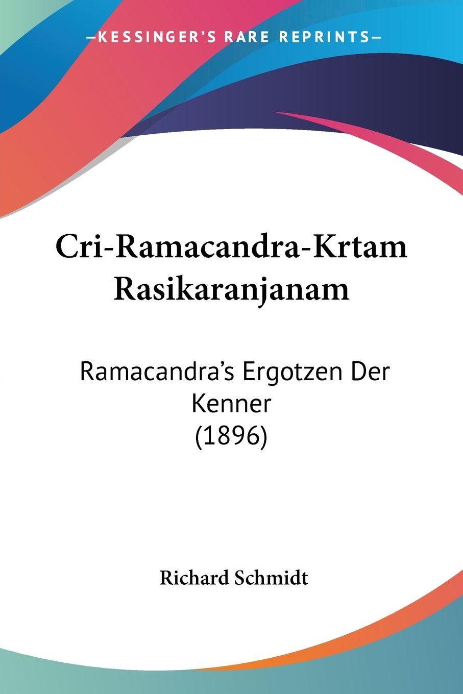 Vorderes Coverbild Cri-Ramacandra-Krtam Rasikaranjanam