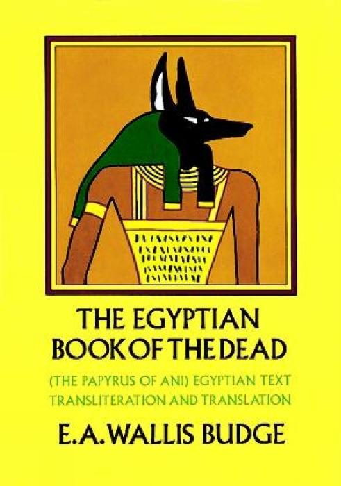 Vorderes Coverbild The Egyptian Book of the Dead: The Papyrus of Ani