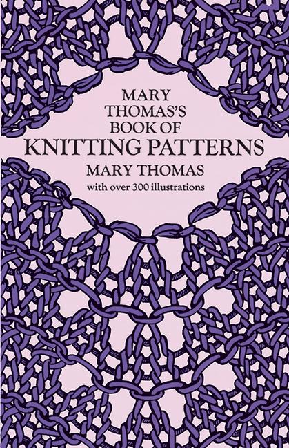 Vorderes Coverbild Mary Thomas's Book of Knitting Patterns