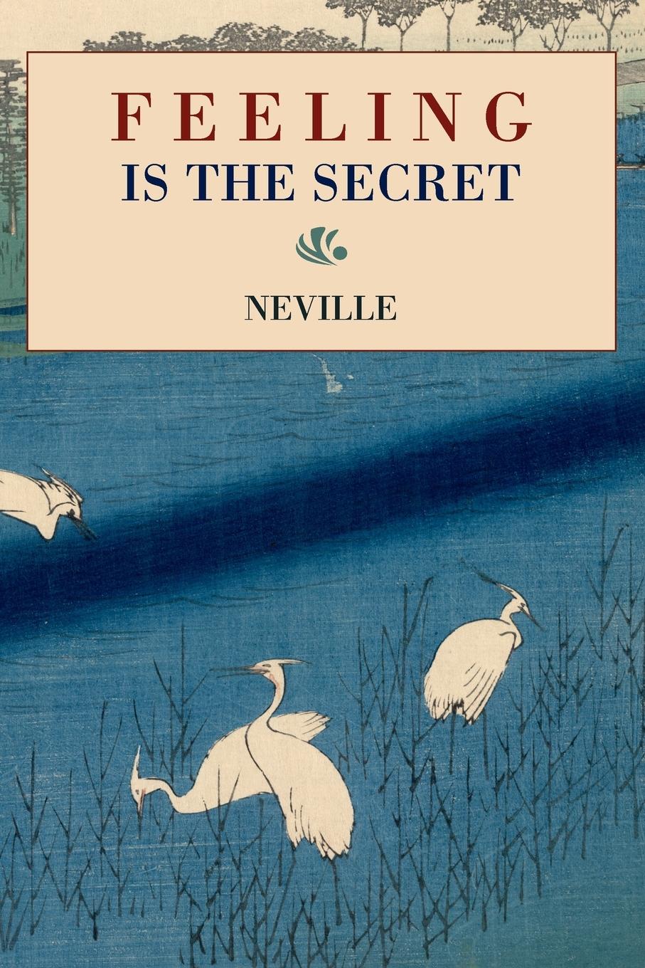 Vorderes Coverbild Feeling Is the Secret